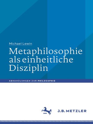 cover image of Metaphilosophie als einheitliche Disziplin